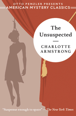 The Unsuspected by Charlotte Armstrong