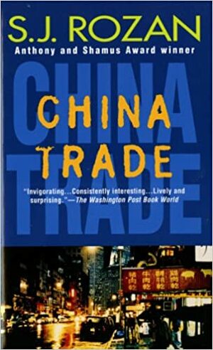 China Trade by S.J. Rozan