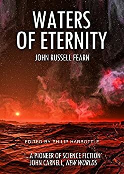 Waters of Eternity by Philip Harbottle, John Russell Fearn