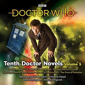 Doctor Who: Tenth Doctor Novels Volume 5 by Stephen Cole, Colin Brake, Justin Richards, Mike Tucker, Jacqueline Rayner