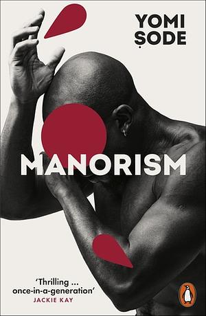 Manorism by Yomi Sode