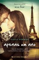 Apenas Um Ano by Gayle Forman