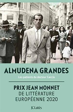 Les patients du docteur Garcia by Almudena Grandes