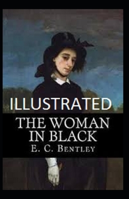 The Woman in Black Illustrated by E.C. Bentley