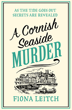 A Cornish Seaside Murder by Fiona Leitch