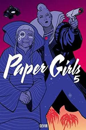 Paper Girls, Volume 5 by Cliff Chiang, Brian K. Vaughan