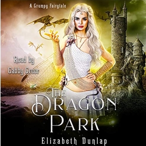 The Dragon Park by Elizabeth Dunlap