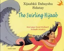 The Swirling Hijaab by Nilesh Mistry, Na'ima bint Robert, Na'ima B. Robert