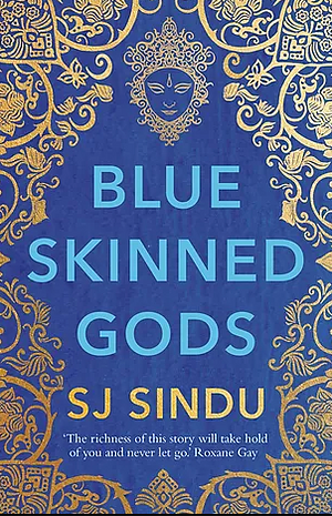 Blue-Skinned Gods by SJ Sindu