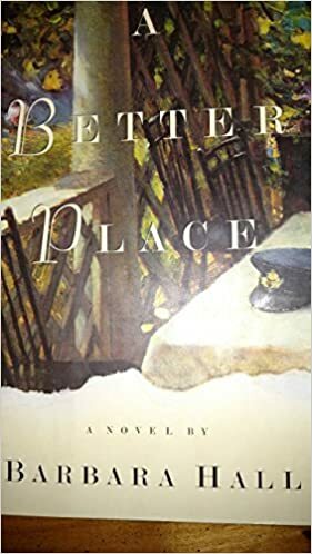 A Better Place by Barbara Hall