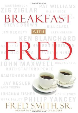 Breakfast with Fred by Brenda A. Smith