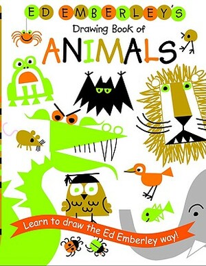 Ed Emberley's Drawing Book of Animals by Ed Emberley