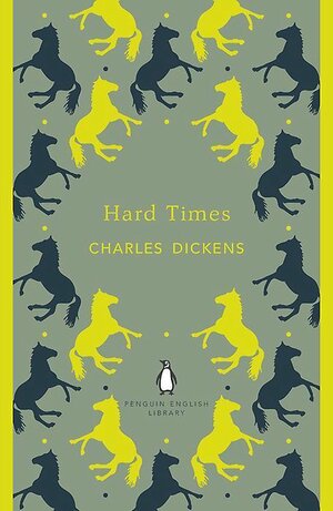 Hard Times by Charles Dickens