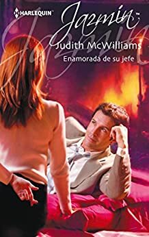 Enamorada de su jefe by Judith McWilliams