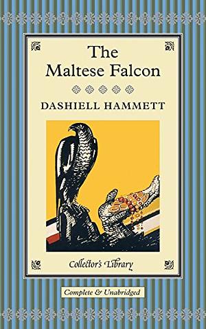 The Maltese Falcon by Dashiell Hammett