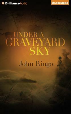 Under a Graveyard Sky by John Ringo