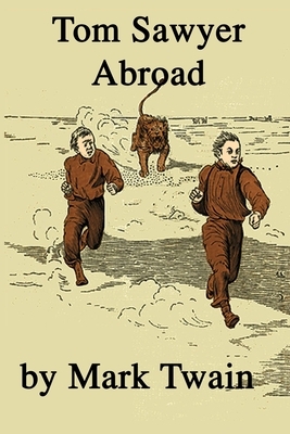 Tom Sawyer Abroad by Mark Twain