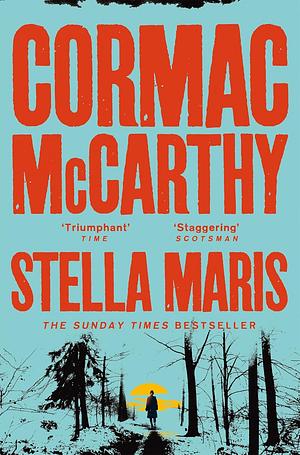 Stella Maris by Cormac McCarthy