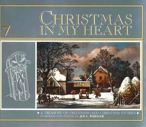 Christmas in my Heart #7 by Joe L. Wheeler