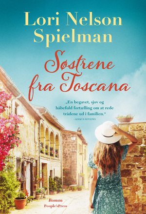 Søstrene fra Toscana by Lori Nelson Spielman