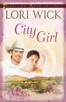 City Girl by Lori Wick