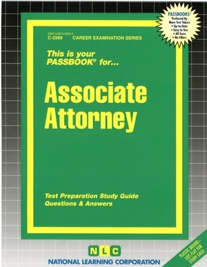 Associate Attorney: Passbooks Study Guide by National Learning Corporation