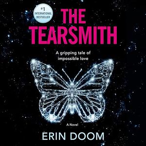 The Tearsmith by Erin Doom