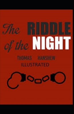 The Riddle of the Night Illustrated by Thomas Hanshew