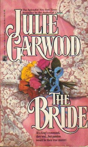 The Bride by Julie Garwood