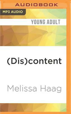 (Dis)Content by Melissa Haag