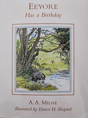 Before Has a Birthday  by A . A. Milne