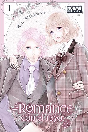 Romance con el rayo vol. 1 by Rin Mikimoto