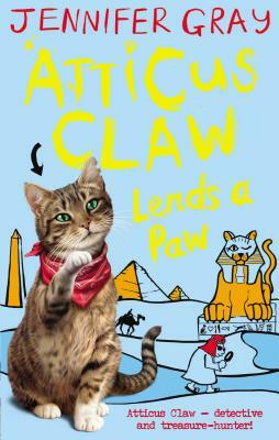 Atticus Claw Lends a Paw by Jennifer Gray