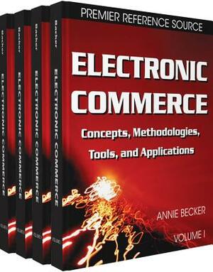 Electronic Commerce: Concepts, Methodologies, Tools and Applications by Henk Becker