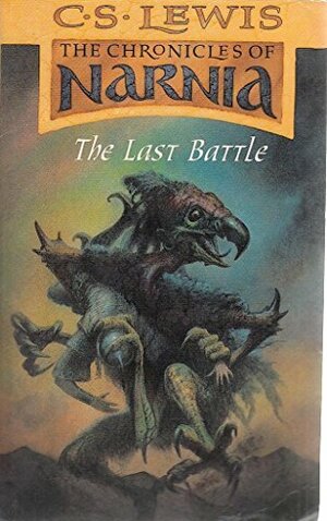 The Last Battle by C.S. Lewis