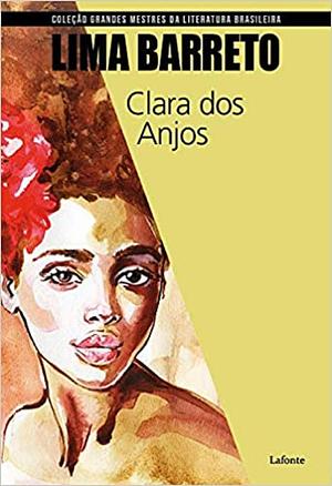 Clara dos Anjos by Lima Barreto