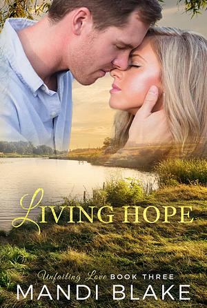 Living Hope by Mandi Blake