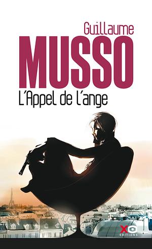 L'appel de l'ange by Guillaume Musso