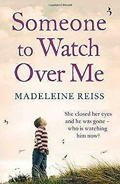 Someone to Watch Over Me by Madeleine Reiss