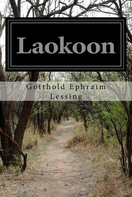 Laokoon by Gotthold Ephraim Lessing