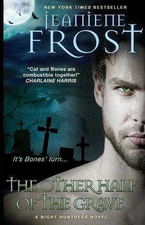 The Other Half of the Grave by Jeaniene Frost