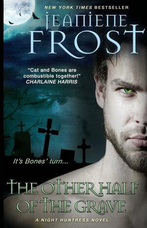 The Other Half of the Grave by Jeaniene Frost