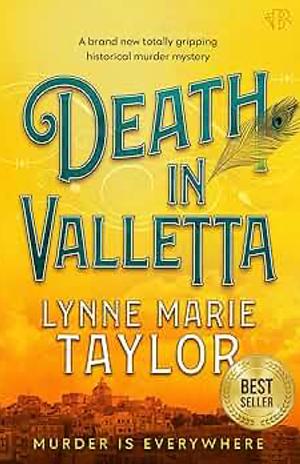 Death In Valletta by Lynne Marie Taylor