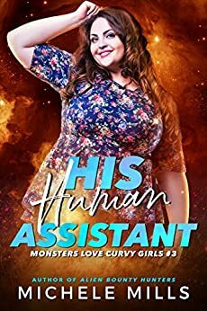 His Human Assistant by Michele Mills
