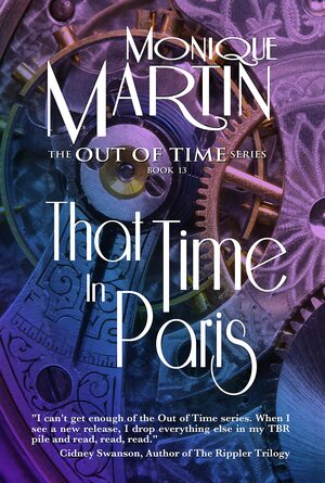 That Time in Paris by Monique Martin