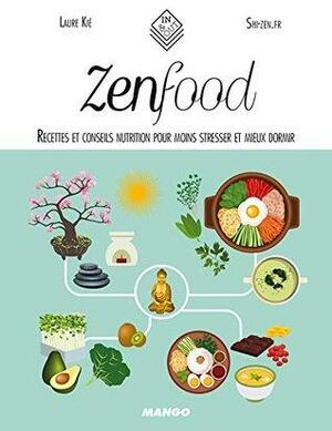 Zen food by Laure Kié