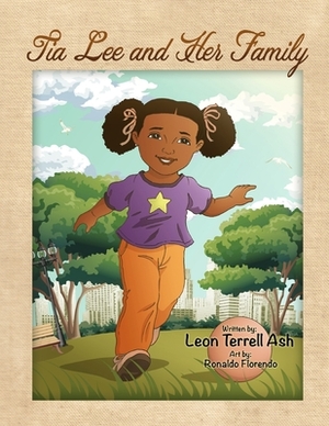 Tia Lee and Her Family by Leon Terrell Ash