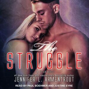 The Struggle by Jennifer L. Armentrout