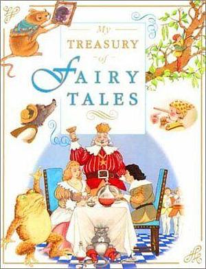 My Treasury of Fairy Tales by Kay Barnham, Helen Burnford