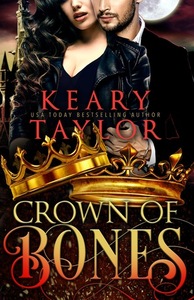 Crown of Bones by Keary Taylor